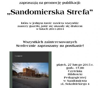 Sandomierz: Spotkanie z 'Sandomierską Strefą'
