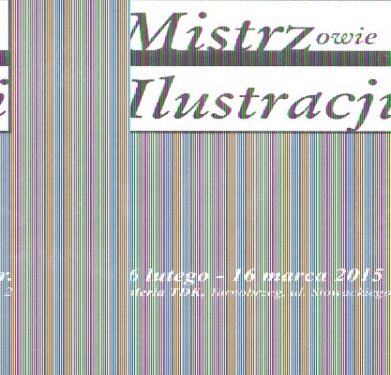 Tarnobrzeg: TDK zaprasza na wystawę ''Mistrzowie Ilustracji''.