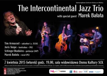Mielec: The Intercontinental Jazz Trio with special guest Marek Bałata