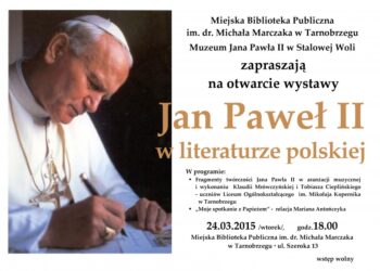 Tarnobrzeg. Wystawa – Jan Paweł II w literaturze polskiej.