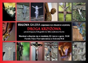 Stalowa Wola: Wernisaż Drogi Krzyżowej w Stalowej Galerii.