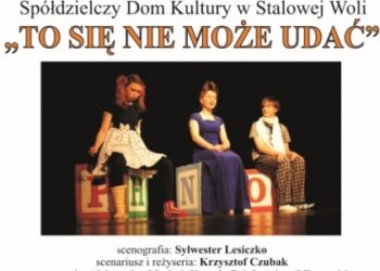 Tarnobrzeg. Spektakl „To się nie może udać”. Dni Teatru.