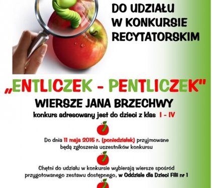 Tarnobrzeg. „Entliczek – Pentliczek”, konkurs recytacji wierszy Jana Brzechwy, skierowany do uczniów klas podstawowych I – IV.