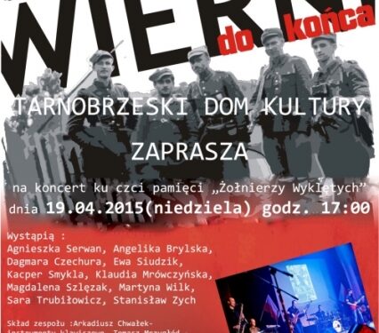Tarnobrzeg. Koncert ku czci pamięci  „Żołnierzy Wyklętych”.