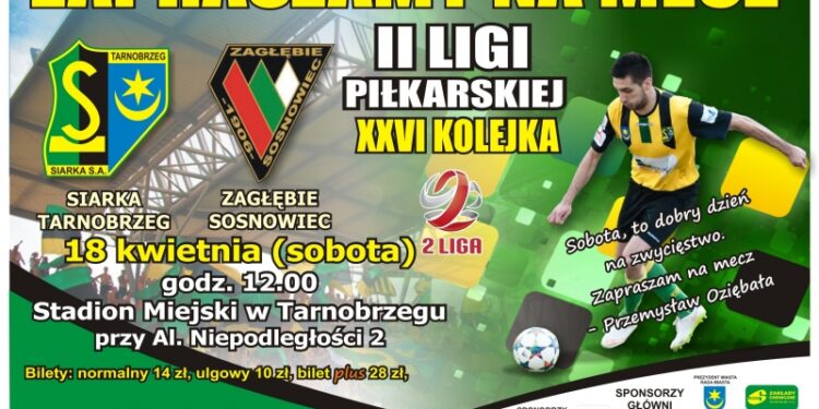 Tarnobrzeg. Mecz Siarka Tarnobrzeg – Zagłębie Sosnowiec.