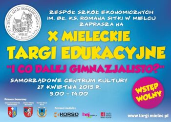 X Mieleckie Targi Edukacyjne " I co dalej gimnazjalisto?"