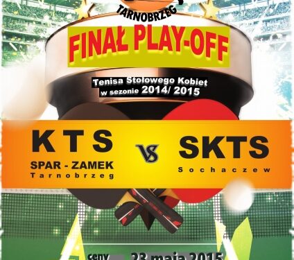 Tarnobrzeg: Finał Play Off w tenisie stołowym kobiet