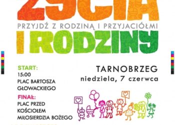 Tarnobrzeg: Marsz dla życia i rodziny.