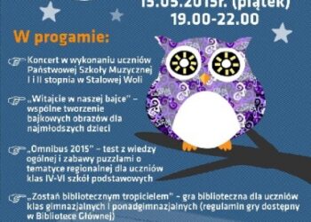 Stalowa Wola: Noc w Bibliotece z książką, muzyką i konkursami.