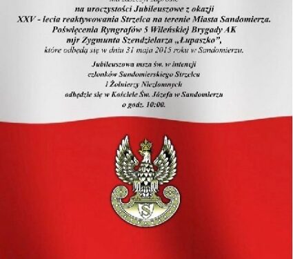 Sandomierz: 25 rocznica reaktywacji Strzelca