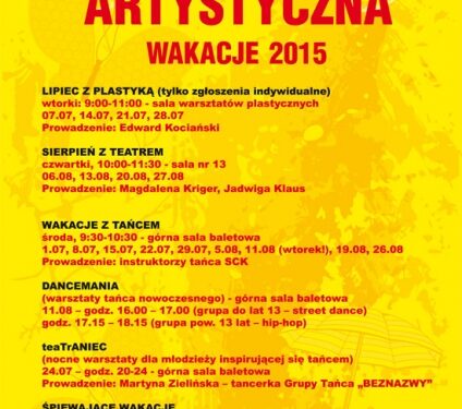 Mielec: LETNIA AKADEMIA ARTYSTYCZNA w SCK