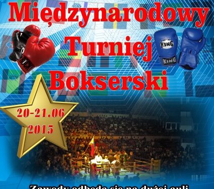 Stalowa Wola: Międzynarodowy Turniej Bokserski.