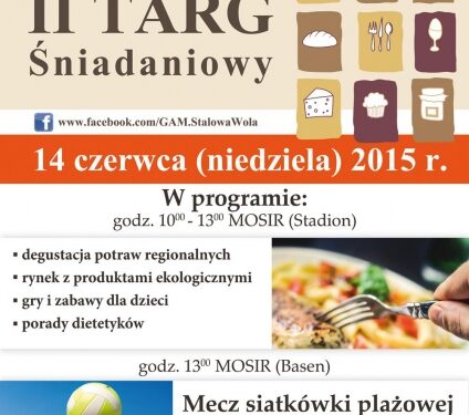 Stalowa Wola: W niedzielę drugie Targi Śniadaniowe.