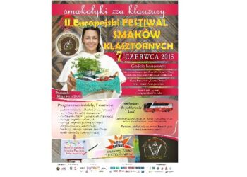 Rytwiany: II Europejski Festiwal Smaków Klasztornych.
