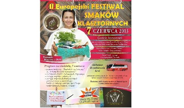 Rytwiany: II Europejski Festiwal Smaków Klasztornych.