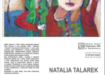Sandomierz: Wystawa Natalii Talarek w BWA