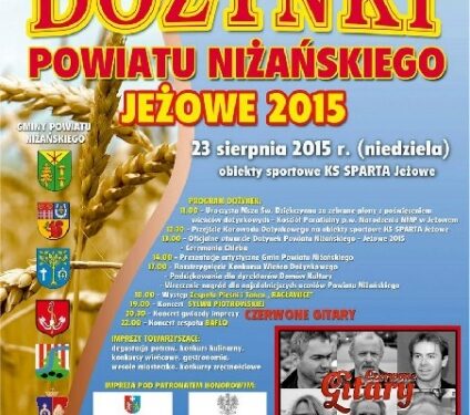 Jeżowe: Dozynki powiatowe.
