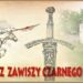 Sandomierz: Ku czci Zawiszy Czarnego z Garbowa.