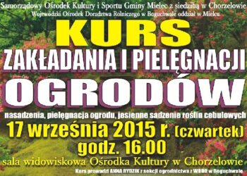 Chorzelów: Nauka o ogrodach