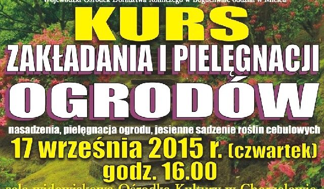 Chorzelów: Nauka o ogrodach