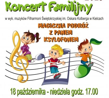 Koncert familijny w Połańcu