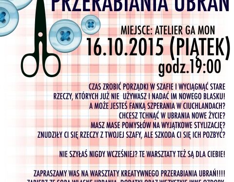 Tarnobrzeg. Bezpłatne Warsztaty Kreatywnego Przerabiania Ubrań.