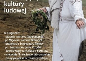 Sandomierz: Zakończono produkcję filmów o zamierającej kulturze ludowej