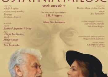 Stalowa Wola: Dziś 'Ostatnia miłość'.