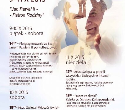 Kolbuszowa: Pielgrzymuj z Janem Pawłem II.