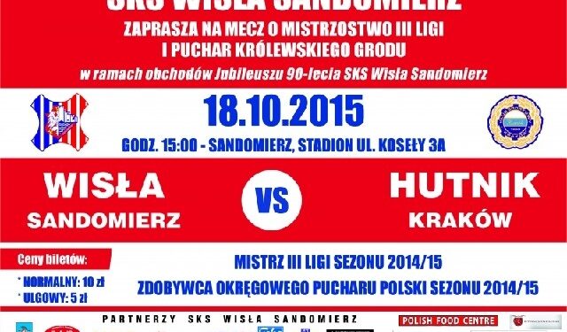 Sandomierz: Mecz Wisła Sandomierz – Hutnik Kraków