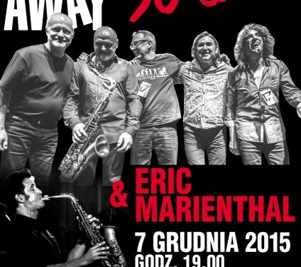 Walk Away i Eric Marienthal w Stalowej Woli