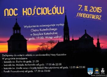 Sandomierz: Sandomierska Noc Kościołów.