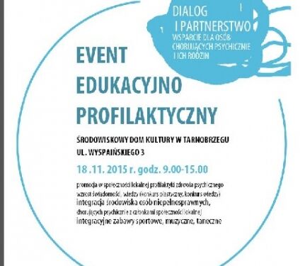 Tarnobrzeg: Event Edukacyjno-Profilaktyczny 'Dialog i Partnerstwo'.