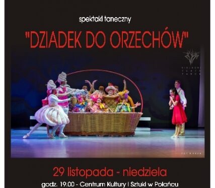 Połaniec: Spektakl taneczny nie tylko dla dzieci.
