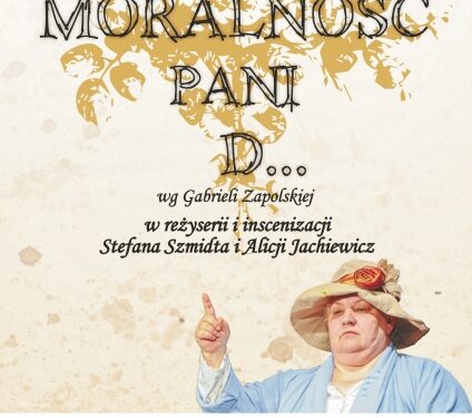 Mielec: Spektakl teatralny "Moralność pani D…"