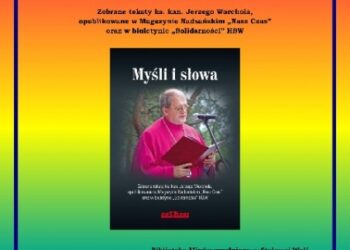Stalowa Wola: 'Myśli i słowa' ks. Warchoła.