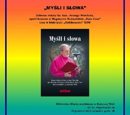 Stalowa Wola: 'Myśli i słowa' ks. Warchoła.