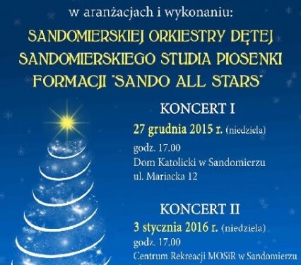 Sandomierz: Sandomierska Kolęda.