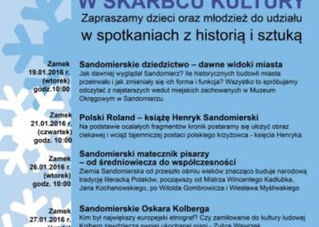 Ferie z Muzeum Okręgowym w Sandomierzu
