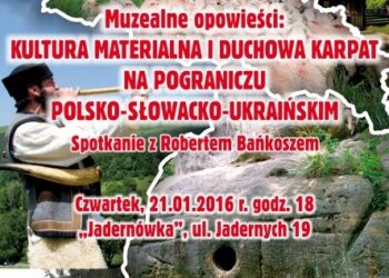 Mielec: Muzealne opowieści "Kultura materialna i duchowa Karpat"