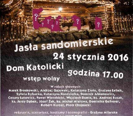 Sandomierz: 'Jasła sandomierskie' zakonczą bożonarodzeniowe świętowanie.