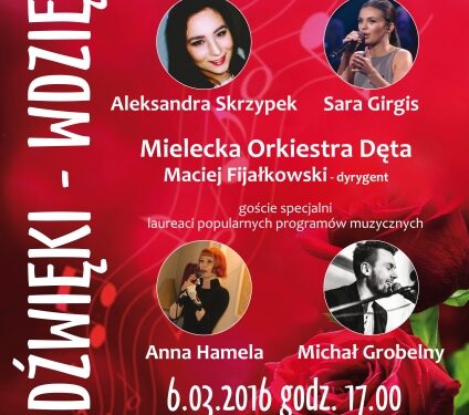 Mielec: "Dźwięki – Wdzięki" koncert z okazji Dnia Kobiet
