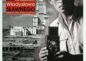 Mielec: Świat w obiektywie Sławnego.