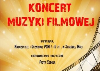 Stalowa Wola: Dziś bezpłatny koncert muzyki filmowej