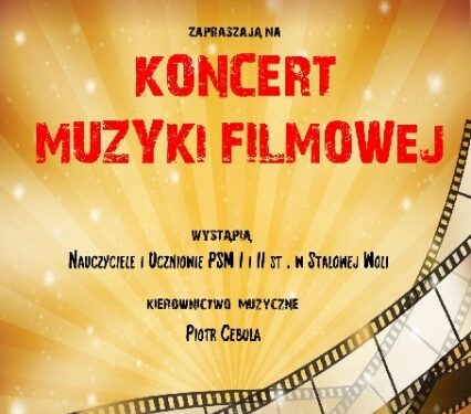 Stalowa Wola: Dziś bezpłatny koncert muzyki filmowej