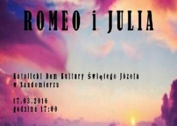 Sandomierz: Musical 'Romeo i Julia' w wykonaniu młodzieży.