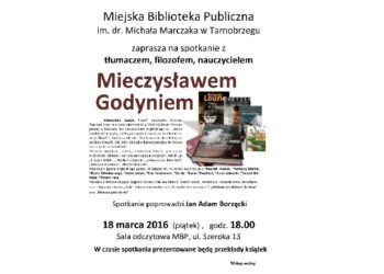 Tarnobrzeg: Spotkanie z Mieczysławem Godyniem.