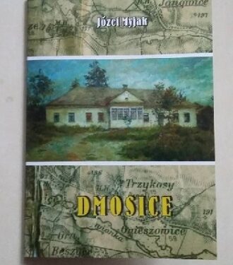 Dmosice: Promocja publikacji 'Dmosice'.