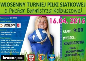 Kolbuszowa: Dziś wiosenny turniej siatkowy.