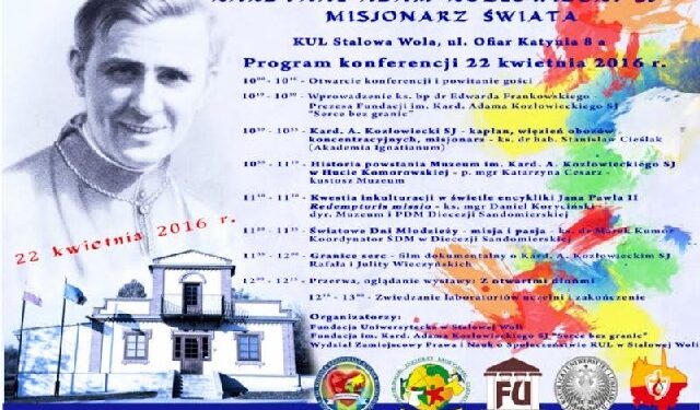 Stalowa Wola: Konferencja 'Serce bez granic. Kardynał Adam Kozłowiecki – Misjonarz Świata'.
